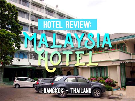 Malaysia Hotel – One of the original “Recommended by Lonely Planet ...