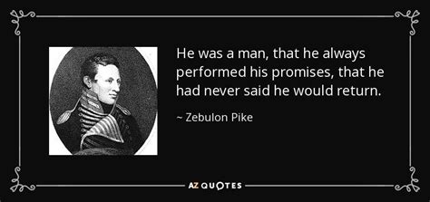 TOP 17 QUOTES BY ZEBULON PIKE | A-Z Quotes