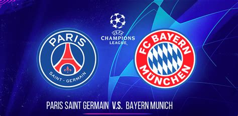 PSG Vs Bayern Munich Prediction and Match Betting Tips