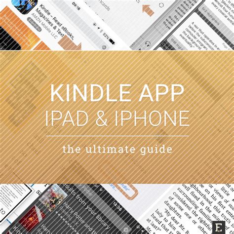 The ultimate guide to using Kindle app for iPad and iPhone