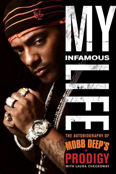 My Infamous Life : The Autobiography Of Mobb Deep's Prodigy ( book ...