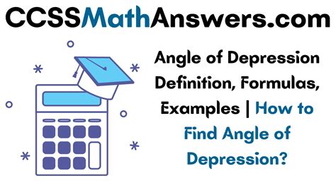 Angle of Depression Definition, Formulas, Examples | How to Find Angle of Depression? – CCSS ...