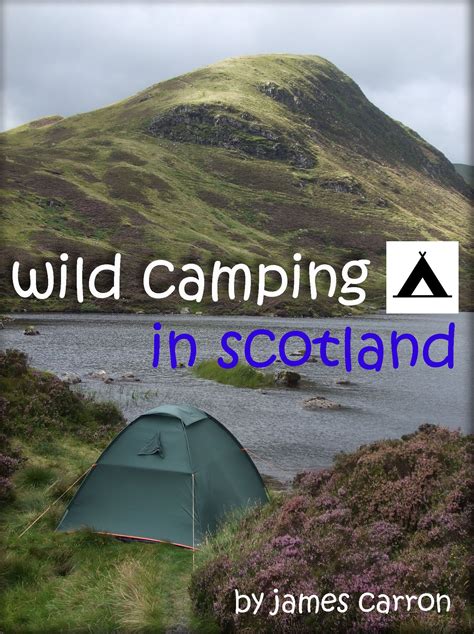 Wild Camping in Scotland | Camping scotland, Camping locations, Camping ...