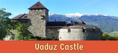 Vaduz Castle | Vaduz, Liechtenstein | Ultimate guide of Castles, Kings ...