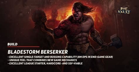 PoE Vault - The Bladestorm Berserker utilizes...