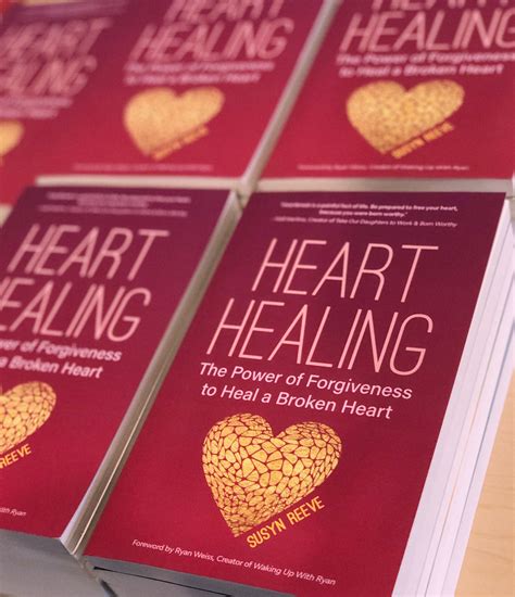 Heart Healing by Susyn Reeve | Mango Publishing | Healing a broken heart, Healing, Healing quotes