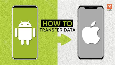 How to transfer data from Android to iPhone | 91mobiles.com