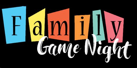 Family Game Night | City of Norwalk, CA