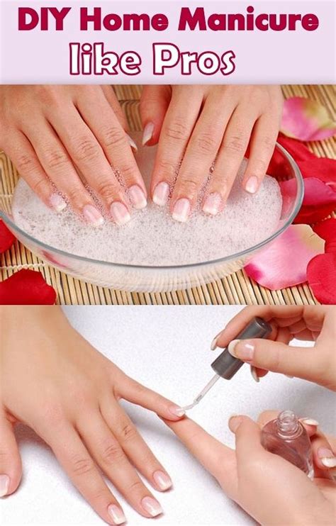 DIY Manicure At-Home Like A Pro - Our fingers and hands regularly get ...