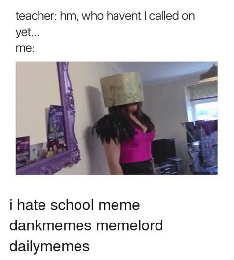 I hate school Memes