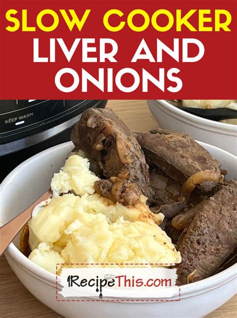 Recipe This | Slow Cooker Liver And Onions