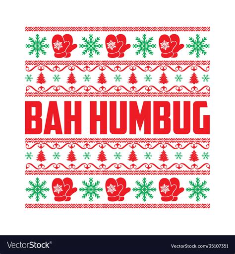 Bah humbug christmas design Royalty Free Vector Image