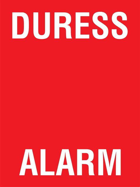 Duress Alarm Sign