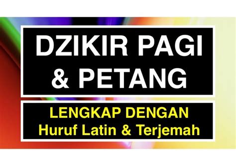 Dzikir Pagi dan Petang (PDF): Dzikir Pagi dan Dzikir Petang Sesuai Su…