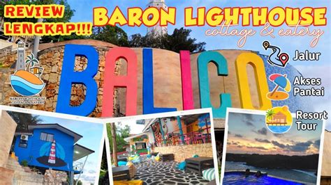 BARON LIGHTHOUSE COTTAGE & EATERY || HIDDEN GEM RESORT GUNUNG KIDUL ...