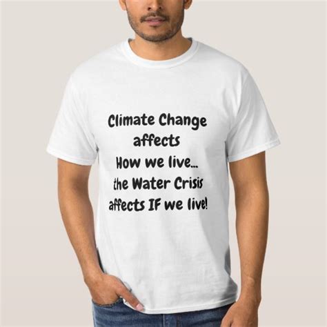 Climate Change T-Shirt | Zazzle.com