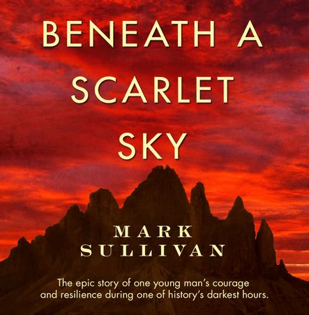 Beneath a Scarlet Sky Review 2019: Written By Mark Sullivan