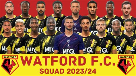 WATFORD F.C. Squad Season 2023/24 | Watford FC | FootWorld - YouTube