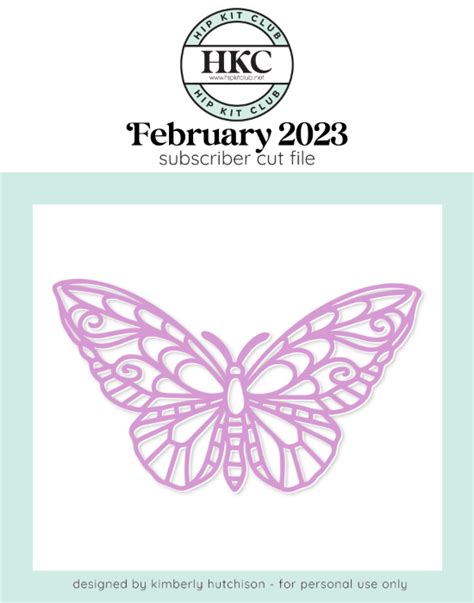 February 2023 - Kim Watson - Butterfly - Silhouette Cricut Cameo - Hip Kit Club Scrapbook Kit Club