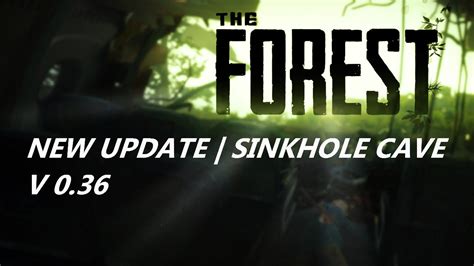 The Forest | Sinkhole Cave | V 0.36 - YouTube