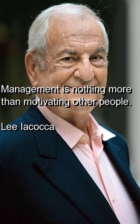 Lee Iacocca Quotes. QuotesGram