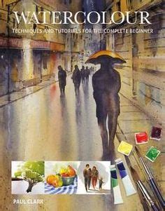 73 Paul Clark Videos | watercolour tutorials, watercolor art lessons ...