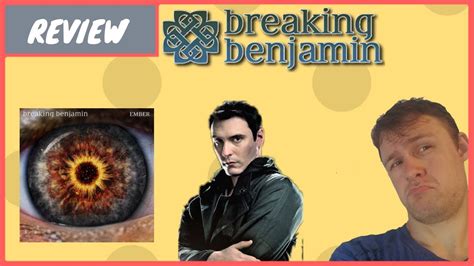 Ember - Breaking Benjamin (ALBUM REVIEW) - YouTube