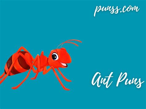 200+ Ant Puns: Jokes And One-Liners