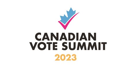 Canadian Vote Summit 2023 - Municipal World