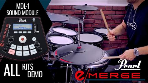 Pearl eMerge ALL KITS demo MDL-1 electronic drum sound module - YouTube