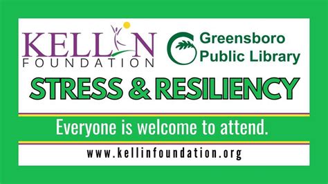 Lets Talk Stress & Resiliency at the Greensboro Public Library, Glenn ...