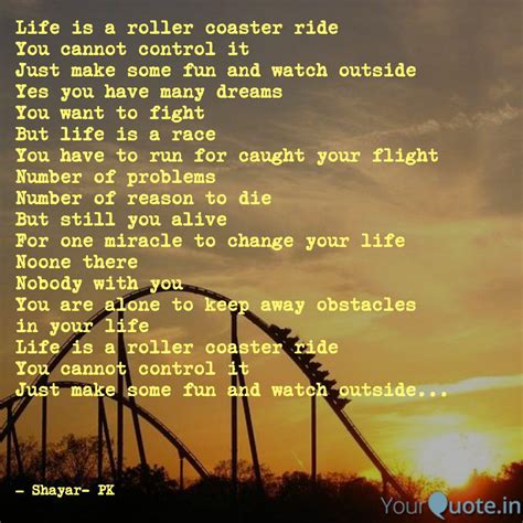 Life is a roller coaster ... | Quotes & Writings by Parmod Kuchhal | YourQuote