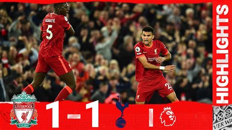 HIGHLIGHTS: Liverpool 1-1 Tottenham | LUIS DIAZ SCORES, REDS HELD AT ...