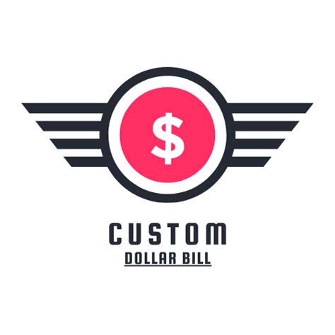 Custom Dollar Bill