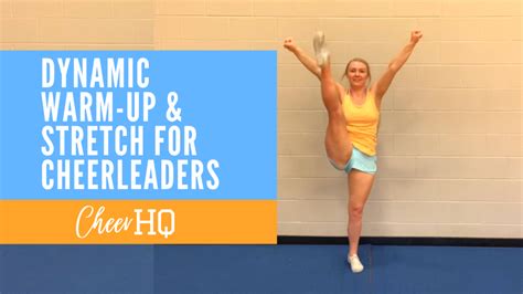 Full-Body Dynamic Warmup & Stretch Routine for Cheerleaders - Cheer HQ