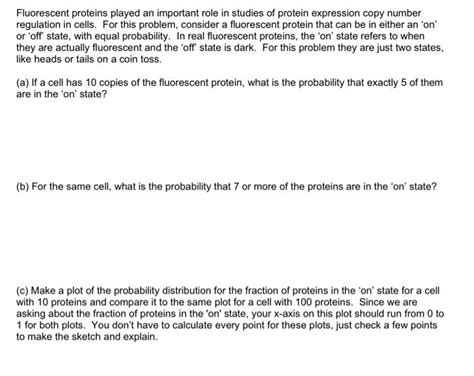 Solved Fluorescent proteins played an important role in | Chegg.com