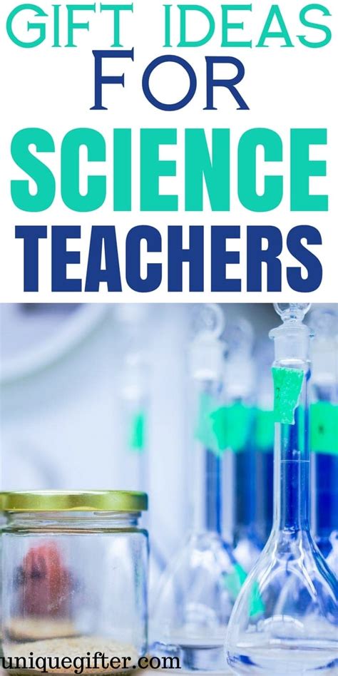 Gift Ideas For Science Teachers - Unique Gifter