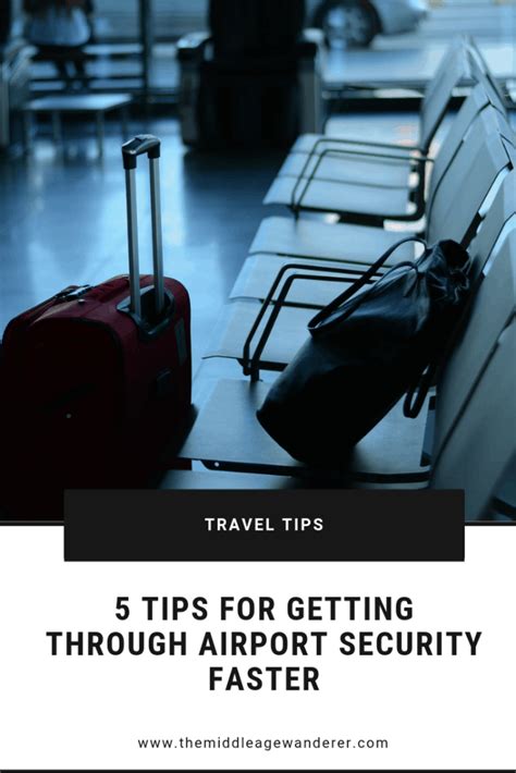 5 Tips to Get Through Airport Security Faster | The Middle Age Wanderer