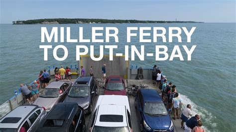 Miller Ferry to Put-in-Bay, OH - YouTube