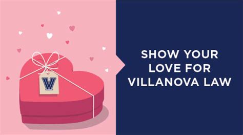 Show Your Love For Villanova Law · GiveCampus