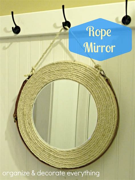 Rope Mirror - Organize and Decorate Everything