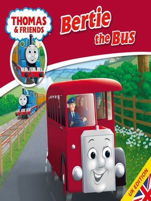 Bertie the Bus by Reverend W Awdry · OverDrive: ebooks, audiobooks, and ...