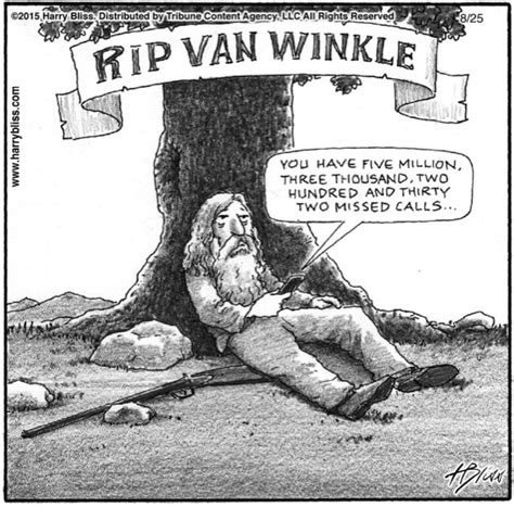 Rip van Winkle...