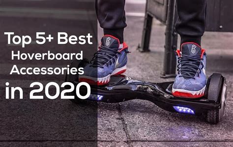 Top 5+ Best Hoverboard Accessories in 2021