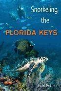 Snorkeling the Florida Keys - Bertelli Brad | Książka w Sklepie EMPIK.COM