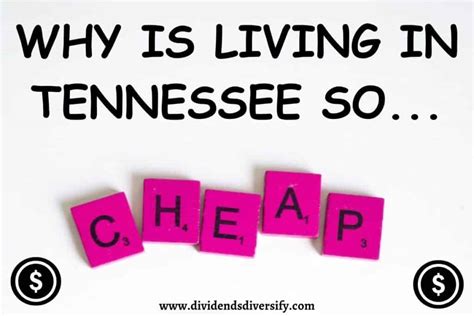 Why is Living in Tennessee so Cheap? - Dividends Diversify