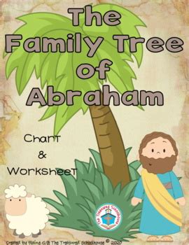 The Family Tree of Abraham Chart and Worksheet by The Treasured Schoolhouse