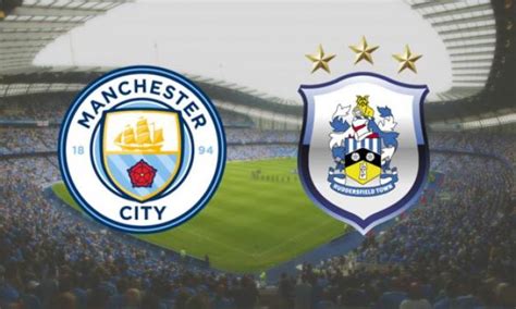 Where to stream Manchester City v Huddersfield Town? Confirmed team ...