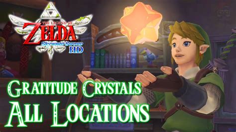 Zelda Skyward Sword HD - All Skyloft Gratitude Crystals Locations ...