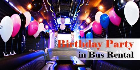 Birthday Party Bus Rental: Make Your Special Moments - Atlanta ...